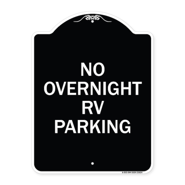 Signmission No Overnight RV Parking Heavy-Gauge Aluminum Architectural Sign, 24" x 18", BW-1824-23824 A-DES-BW-1824-23824 - main